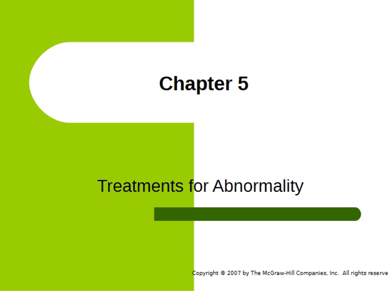 Abnormality Treatments