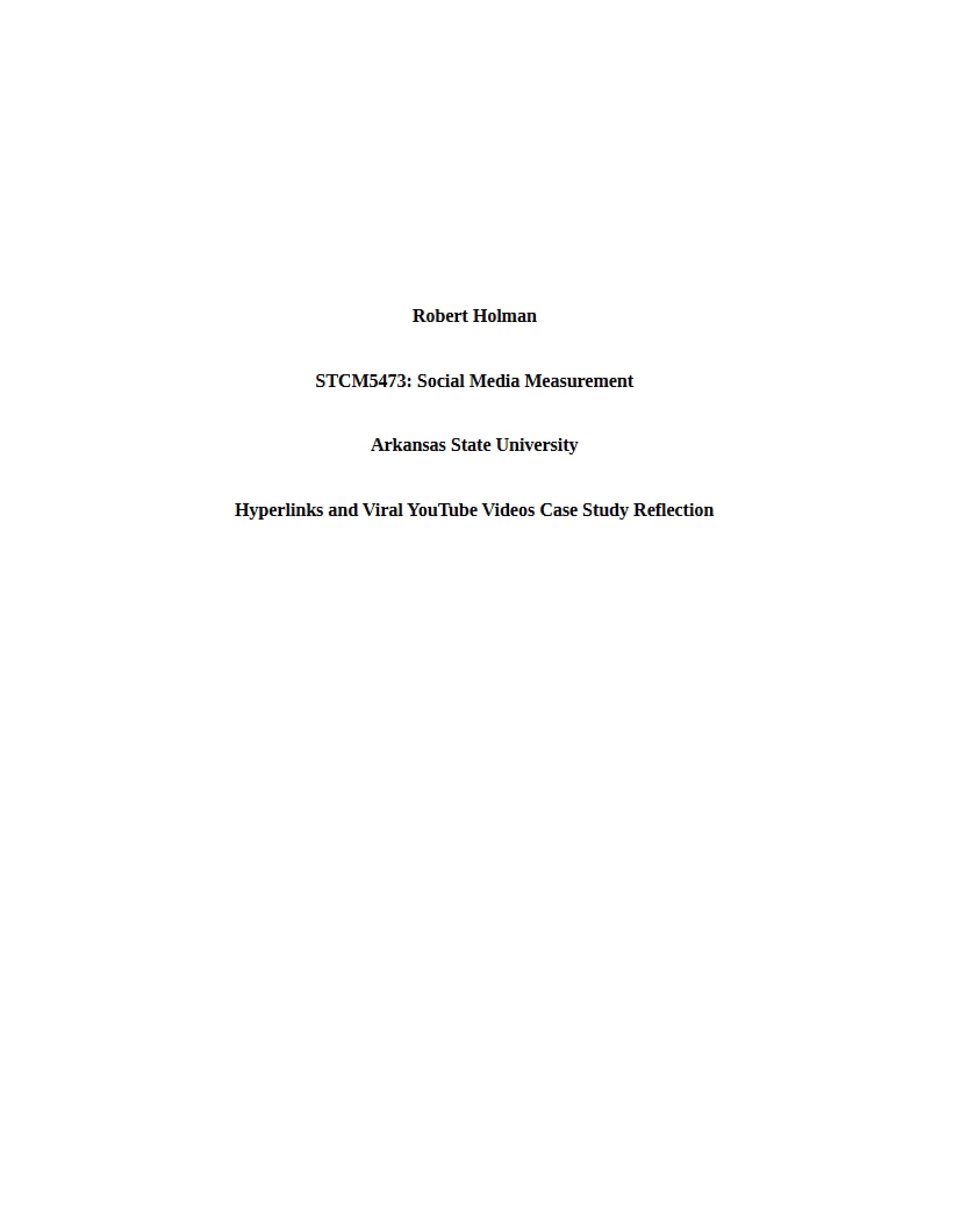 Reflection Viral Videos and Hyperlinks Case Study