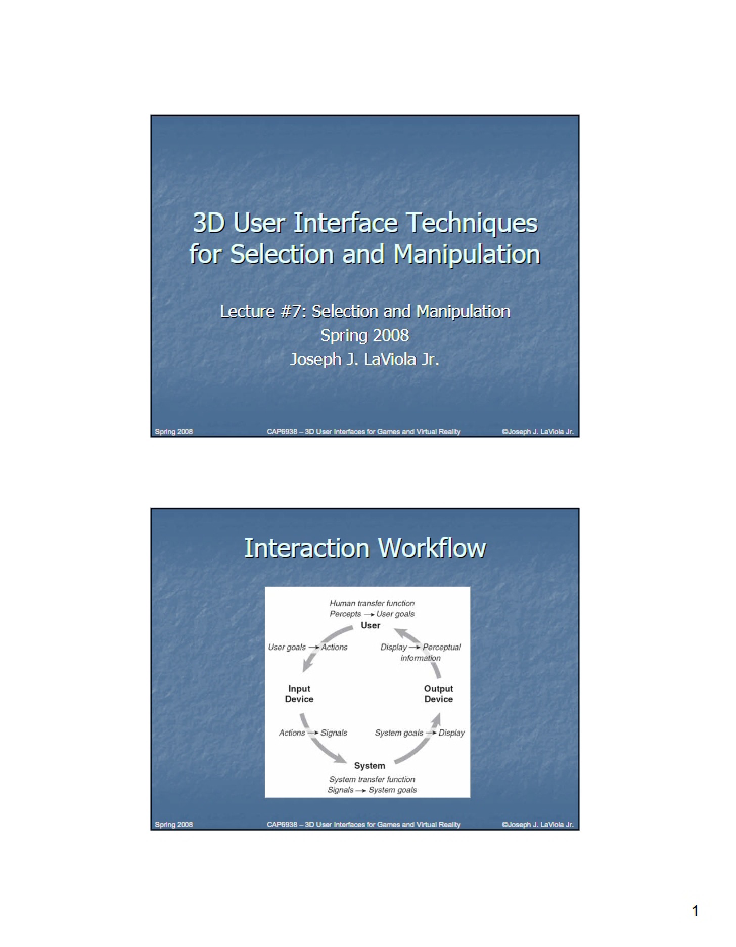 Selection and Manipulation Techniques for 3D User Interfaces