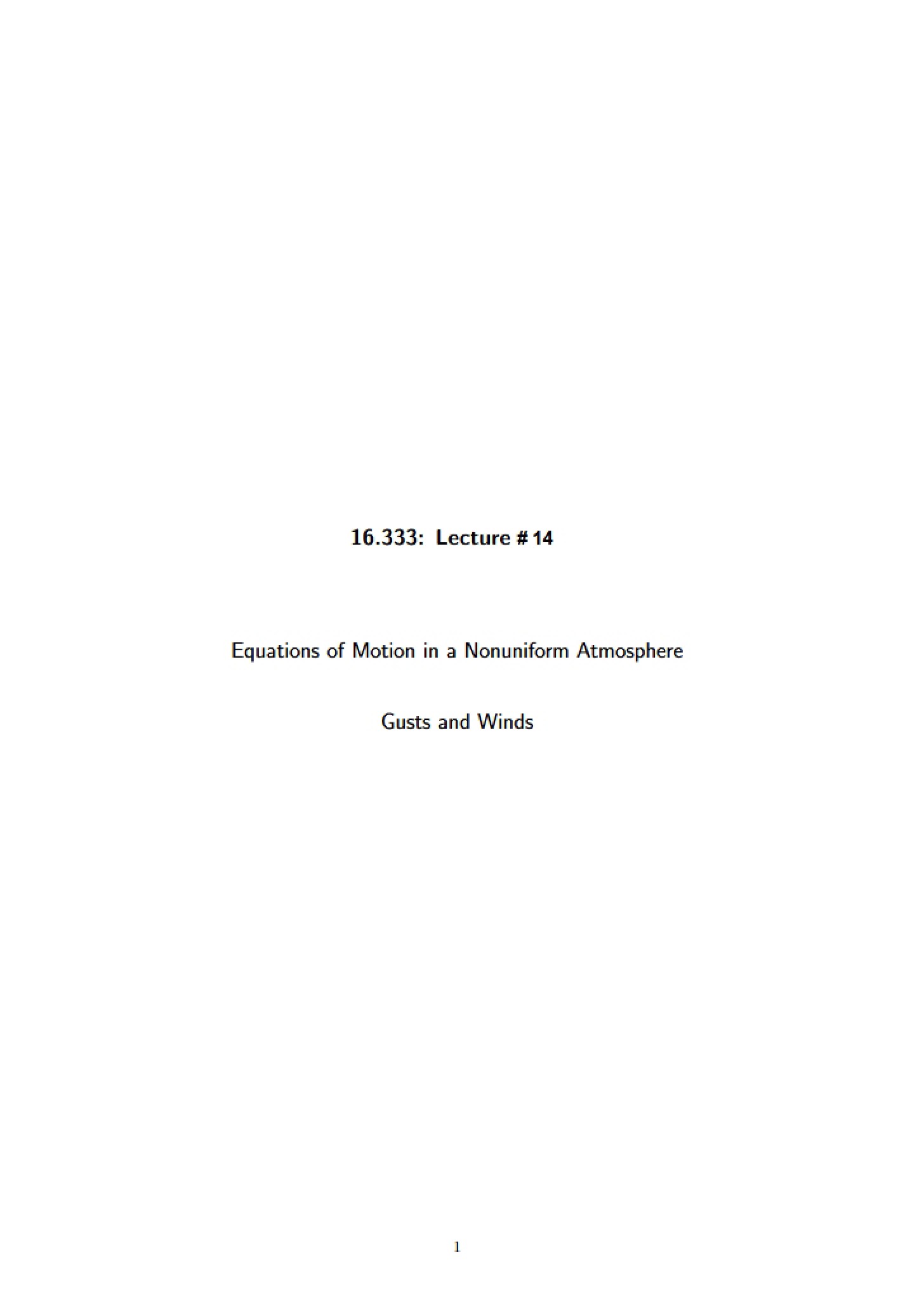 Nonuniform Atmosphere Motion Equations