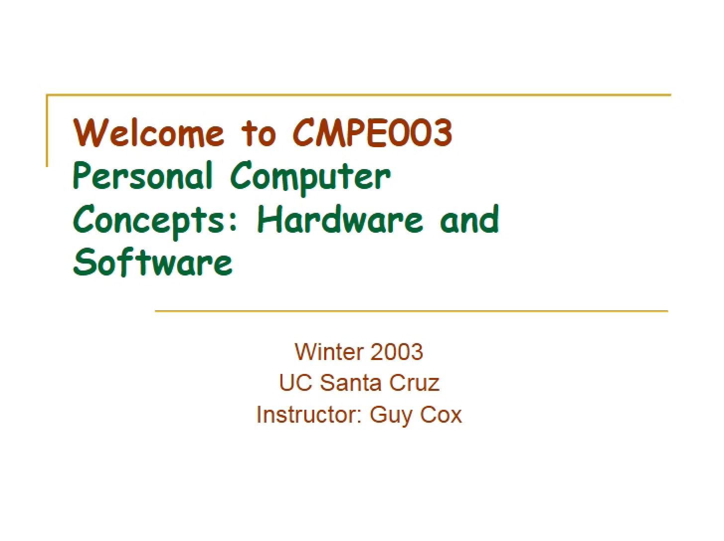 Software and Hardware