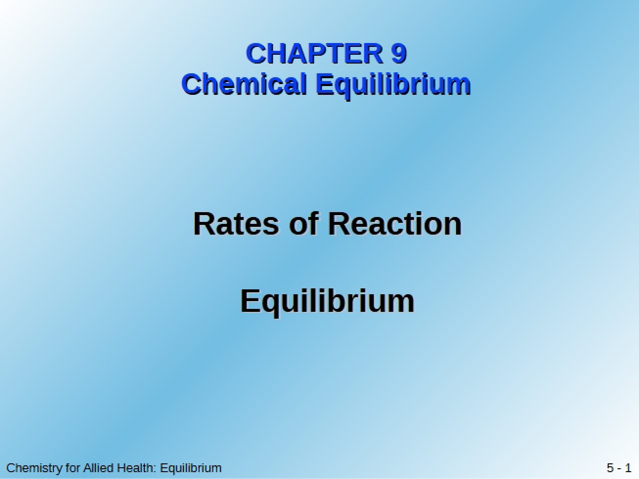 Chemical Equilibrium Chapter Nine