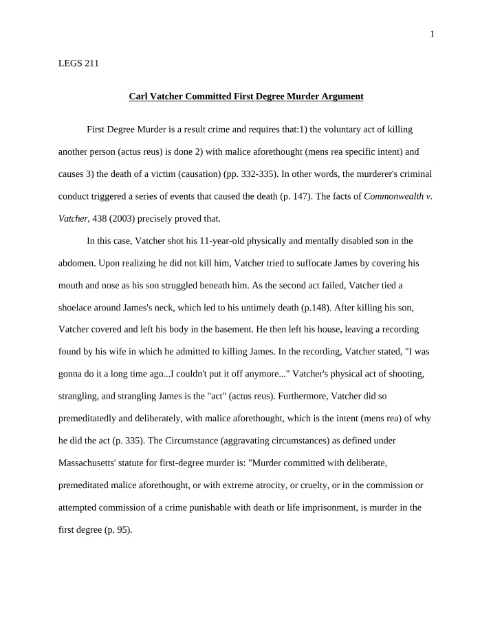 Carl Vatcher - Argument for First Degree Murder