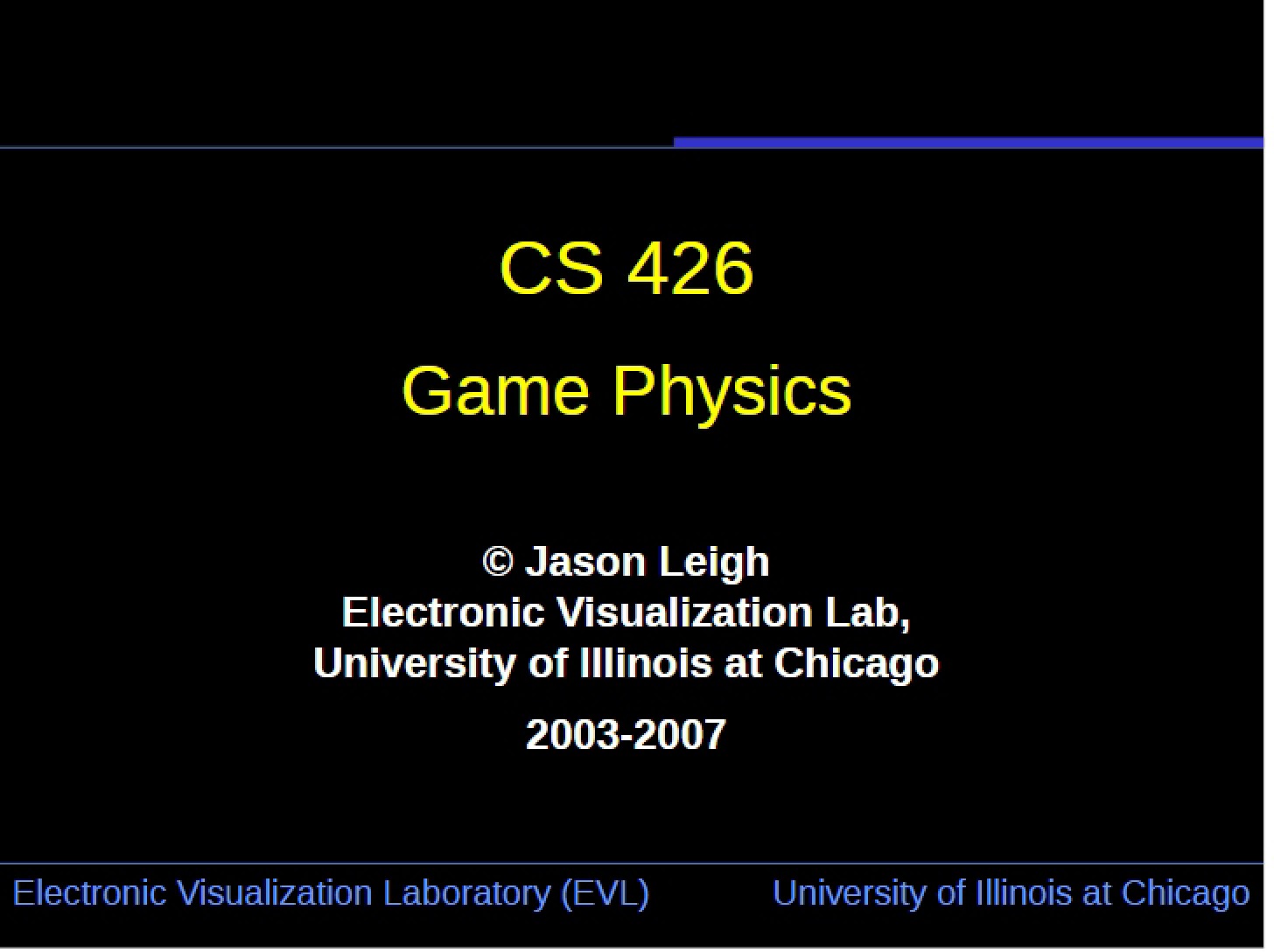 Game Physics (CS 426)