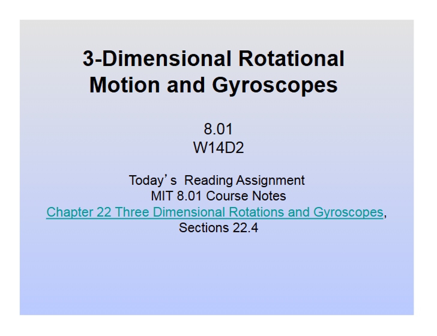 Gyroscopes and 3D Motion