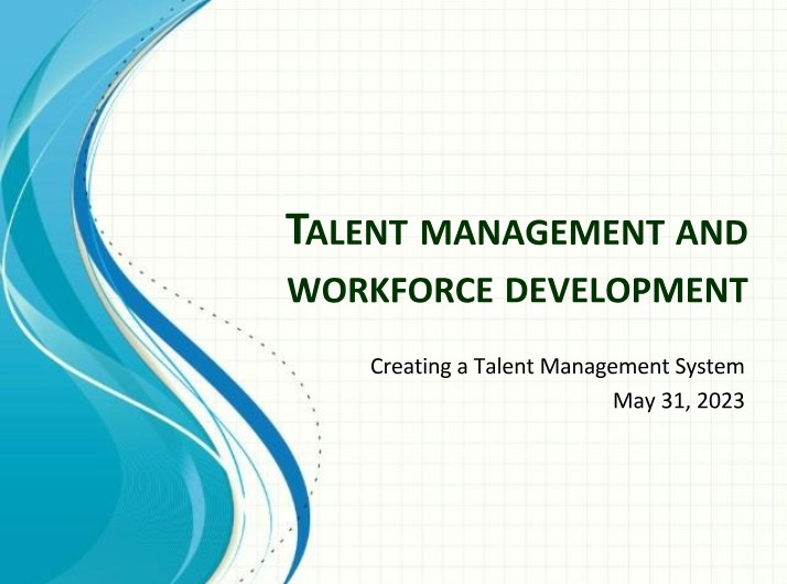 Class Session 2 - Talent Management and Workforce Development