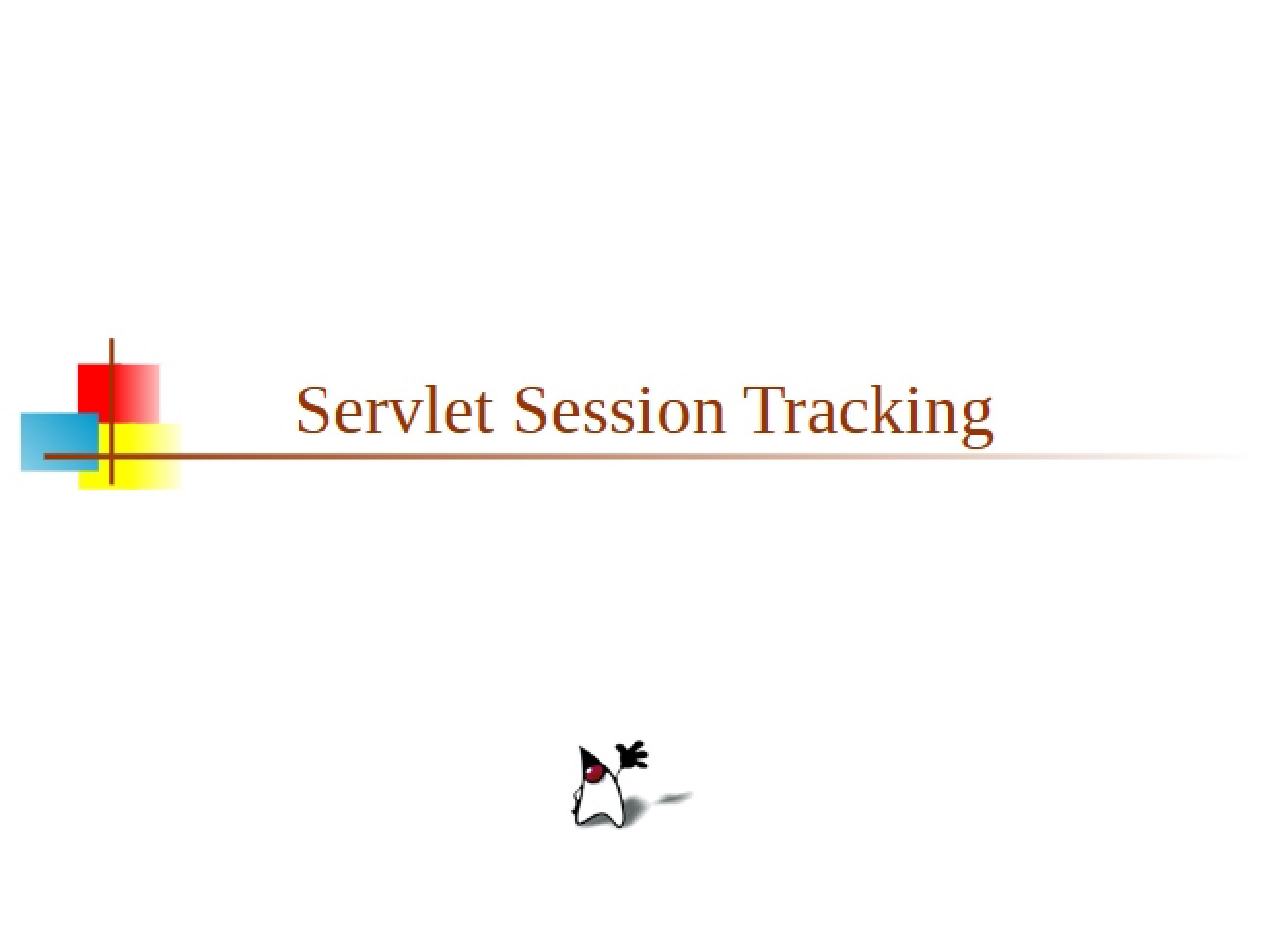 Tracking Sessions in Servlets - Programming Languages and Techniques III