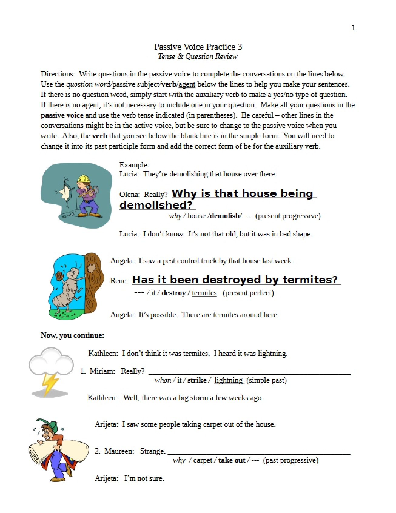 Questions for Passive Voice Practice Three D