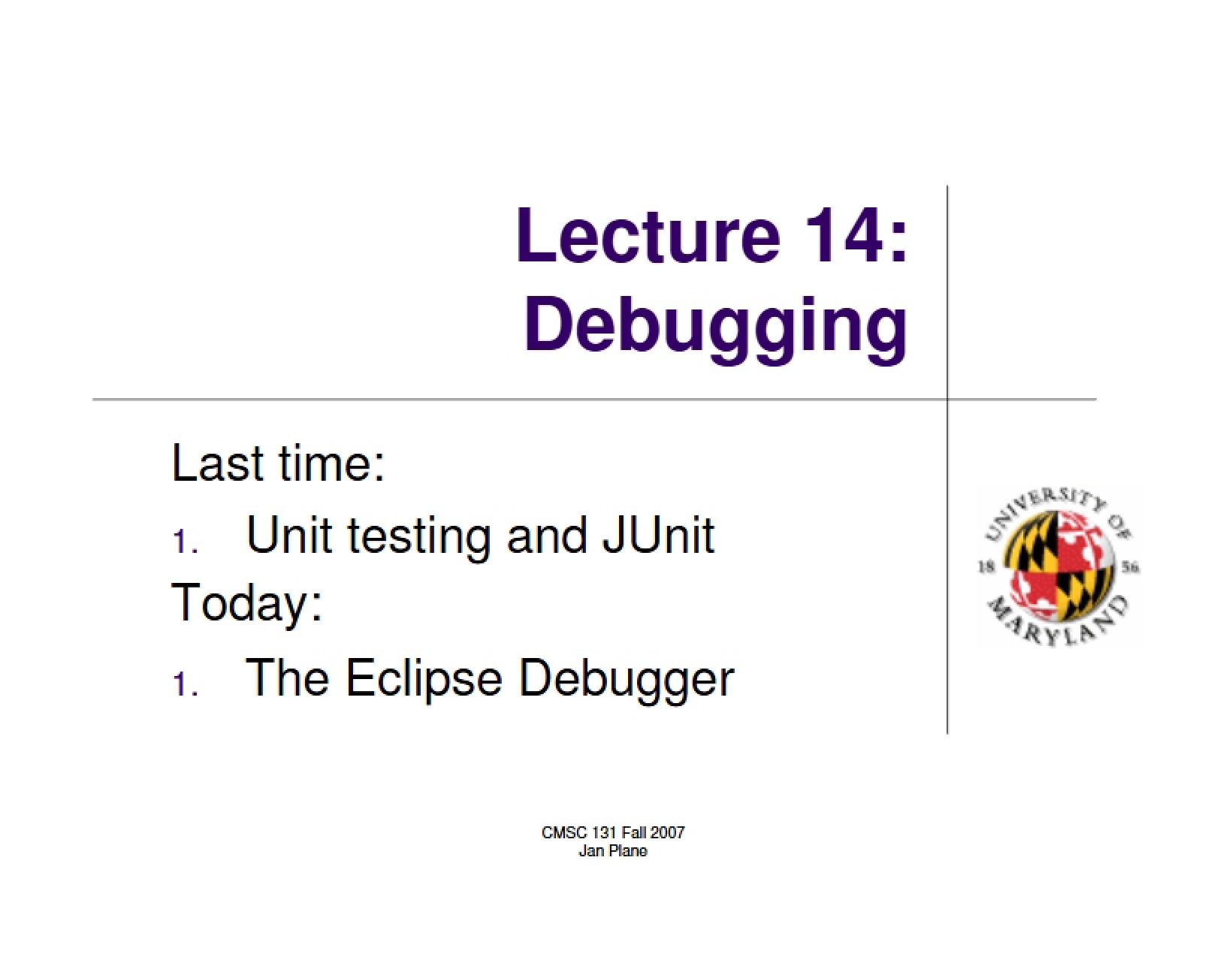 Debugging Techniques (Lecture 14)