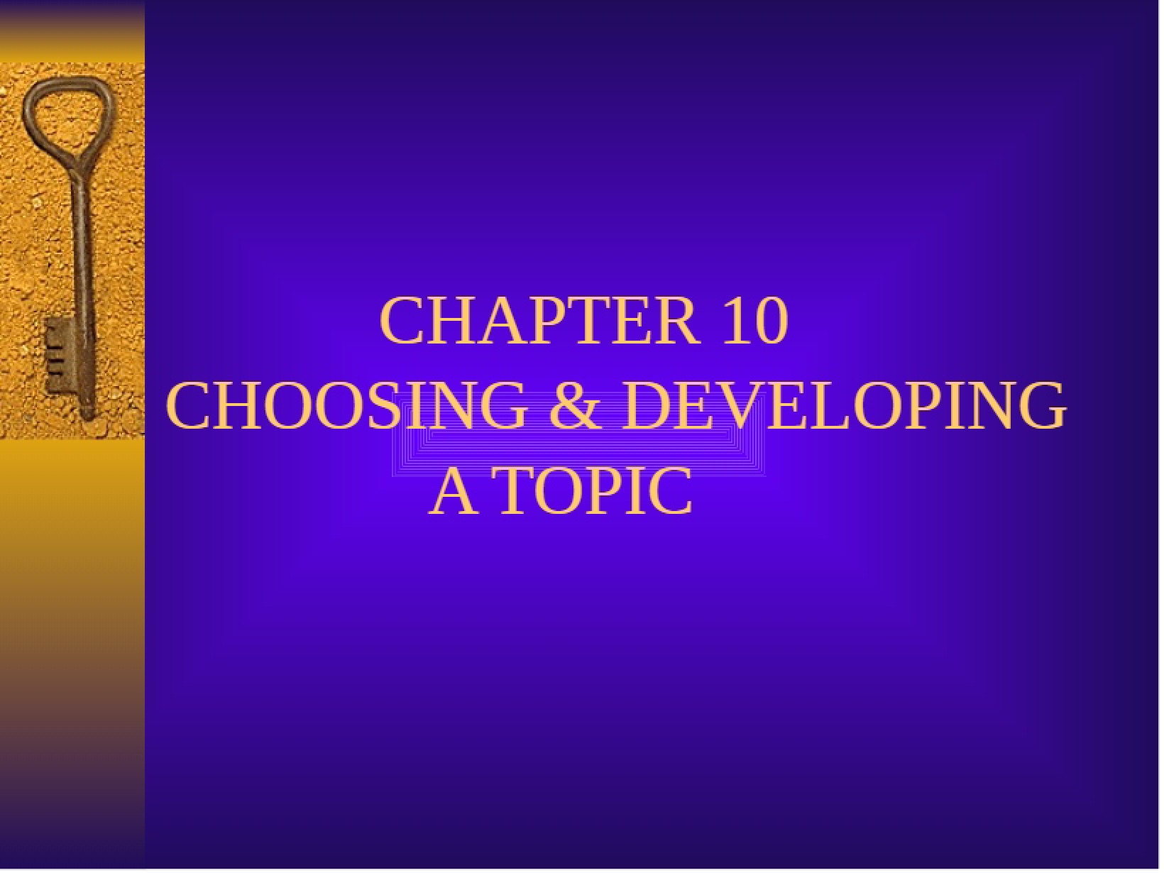 Topics Choosing and Developing