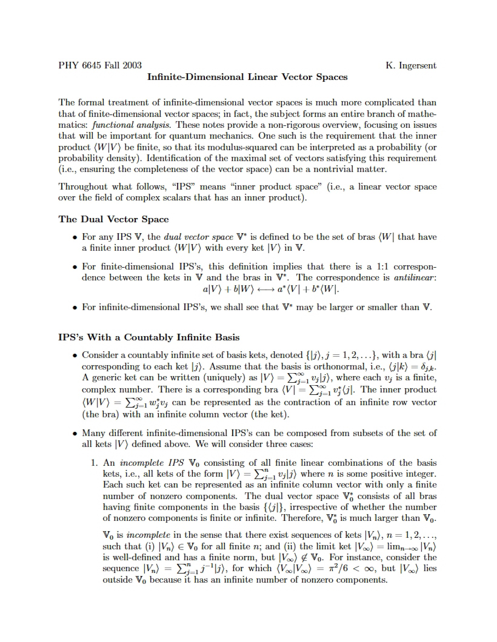 Linear Vector Spaces (Infinite Dimensions)