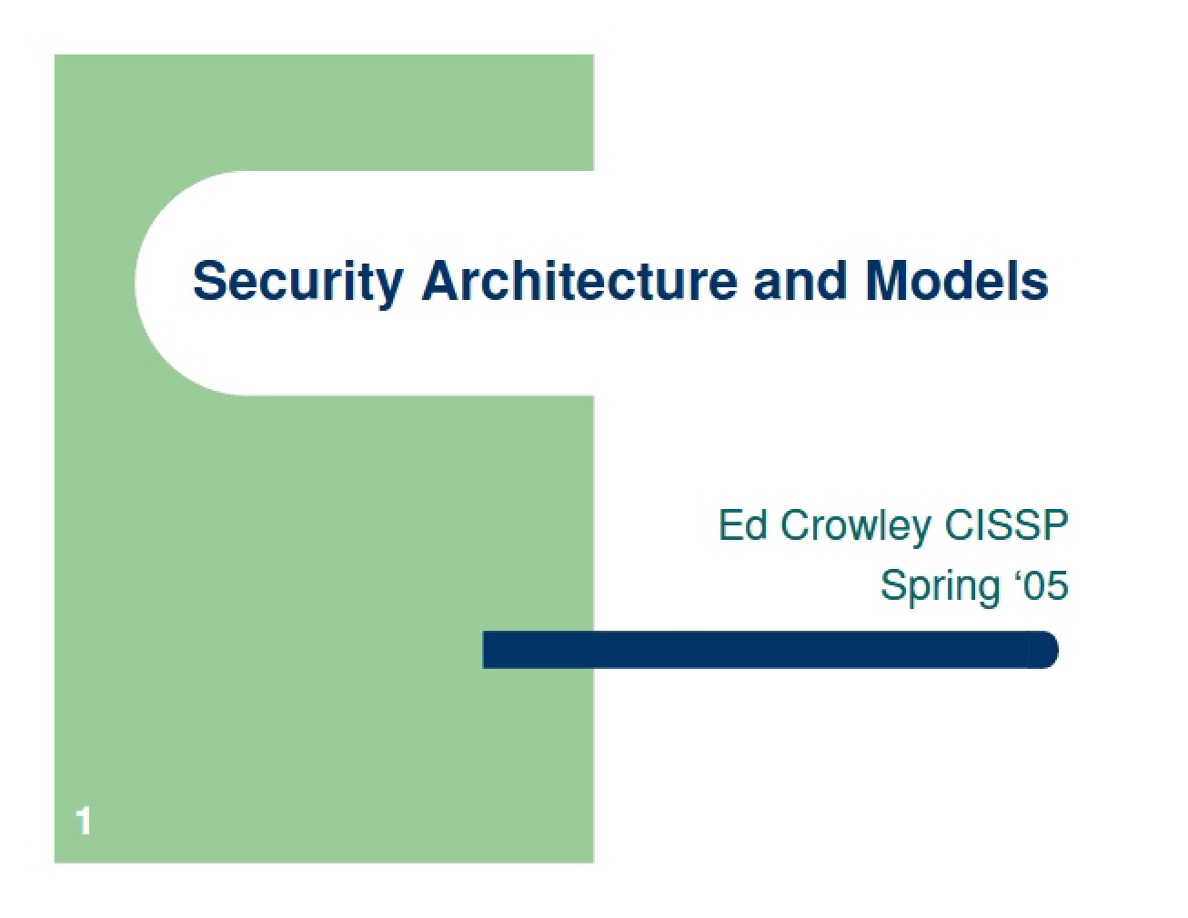 Security Architecture and Models