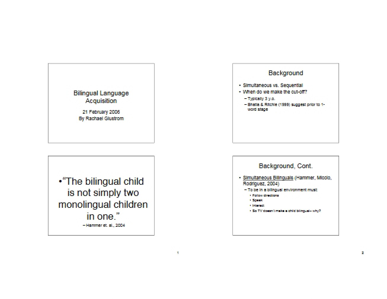 Acquisition of Language by Bilinguals