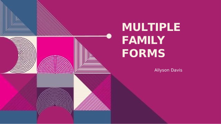 Strengths and Challenges of Step and Blended Families