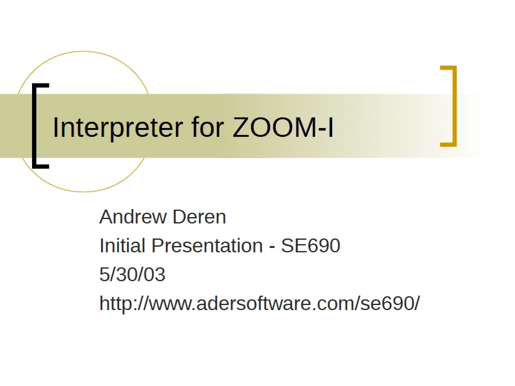 ZOOM-1 Interpreter