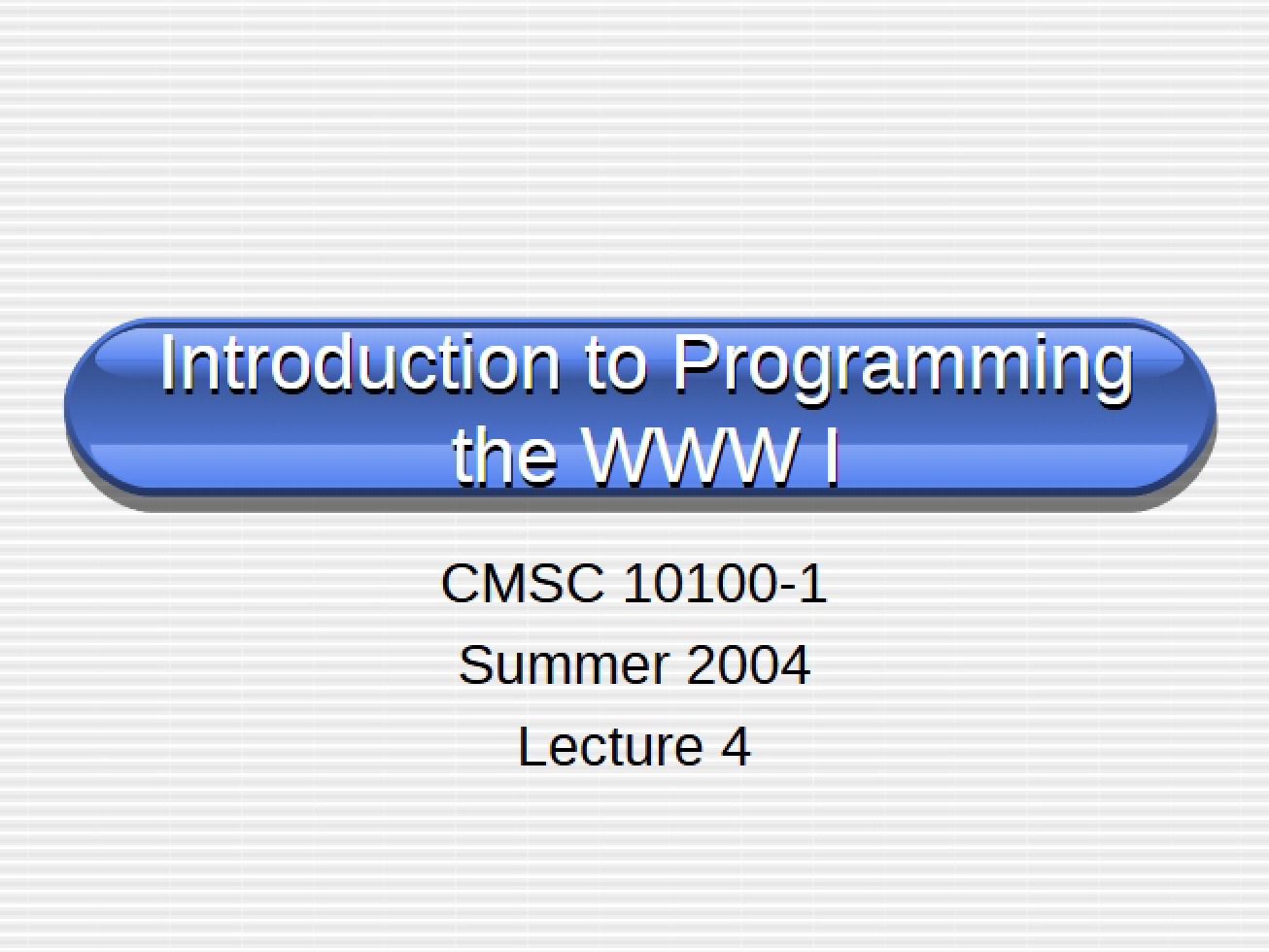 Introductory Web Programming Course Materials