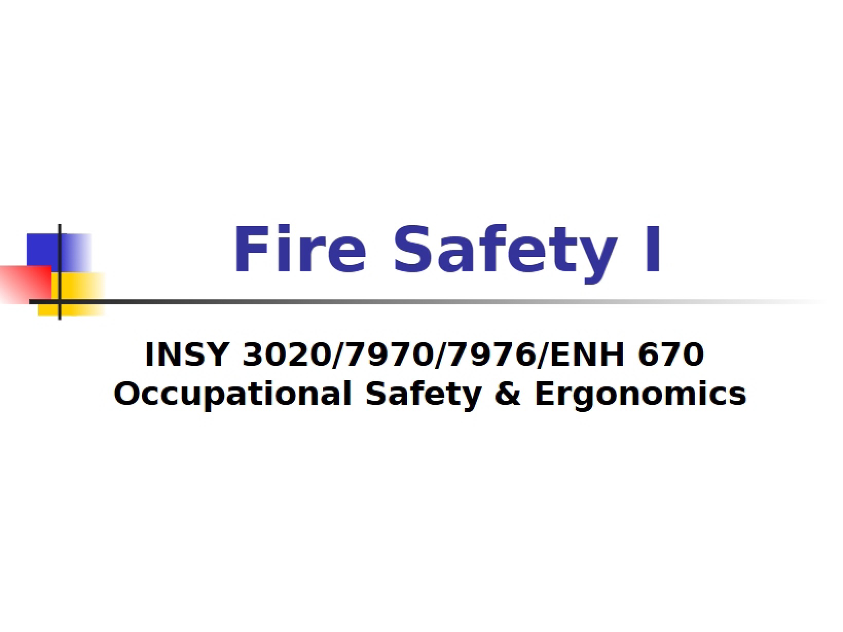Part I - Safety Against Fire