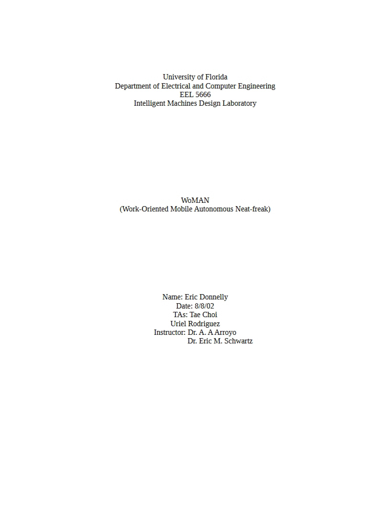 Intelligent Machines Final Report