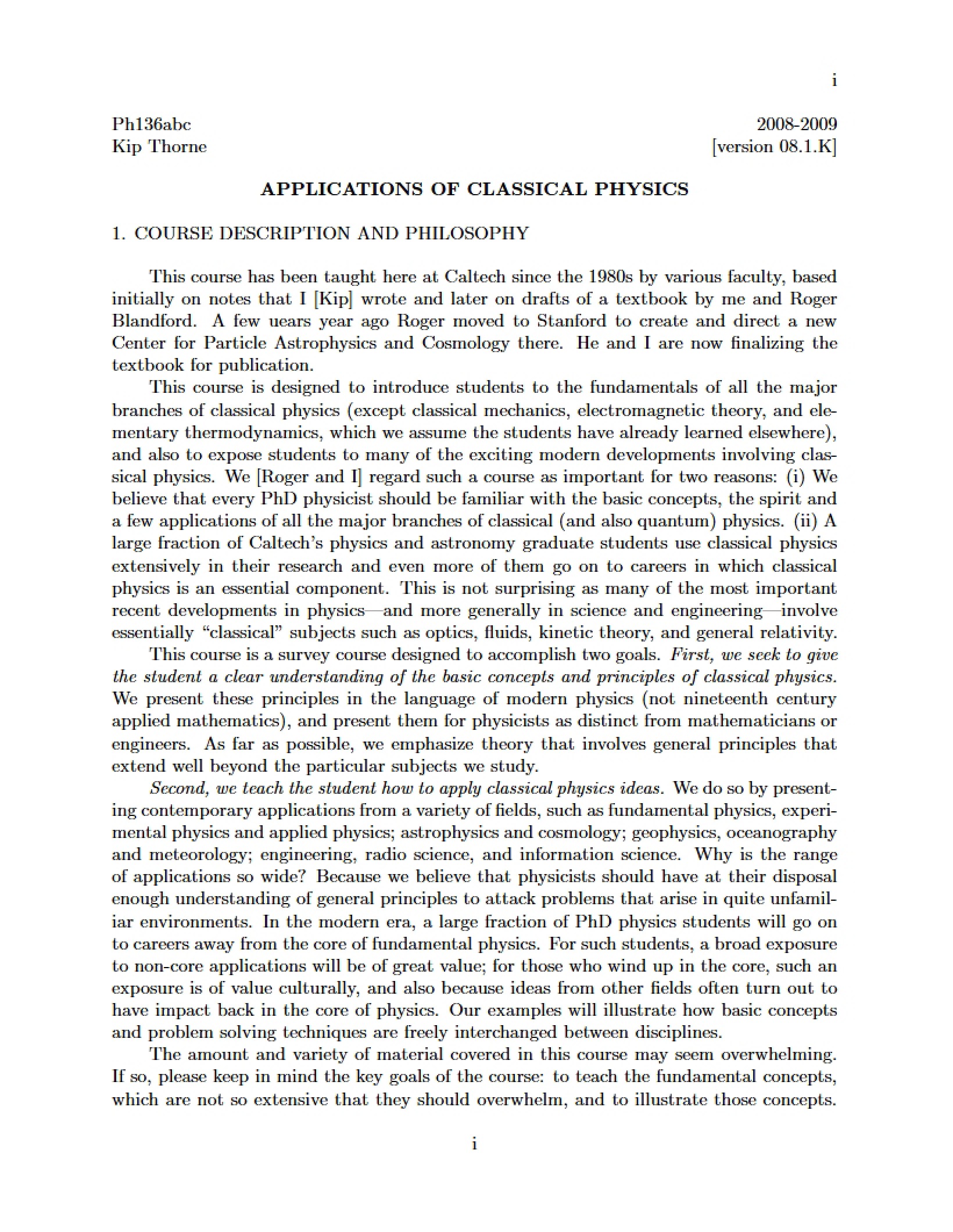 Classical Applications of Physics
