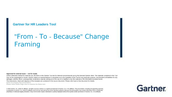 Change Framing - From - To - Because