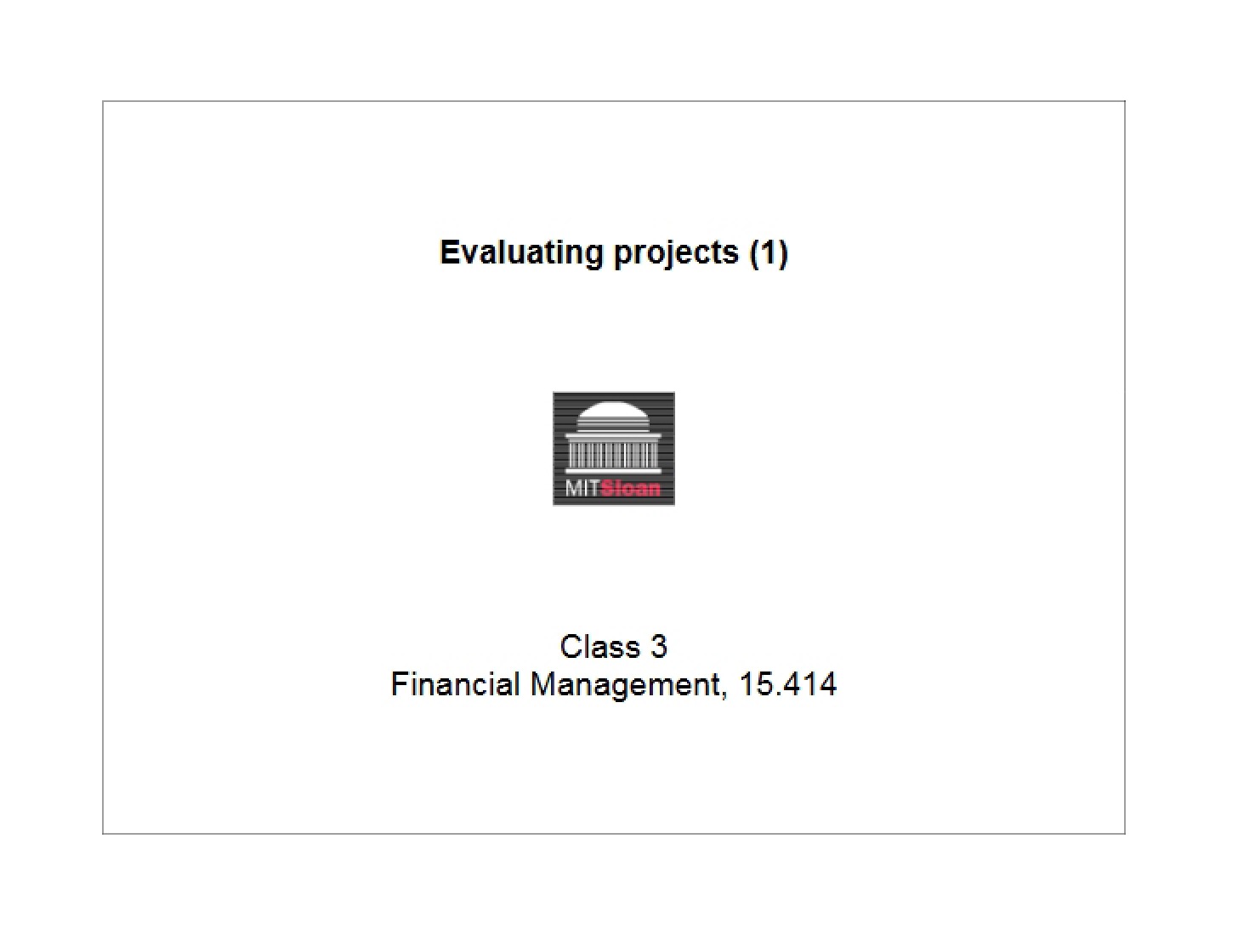 Project Evaluation