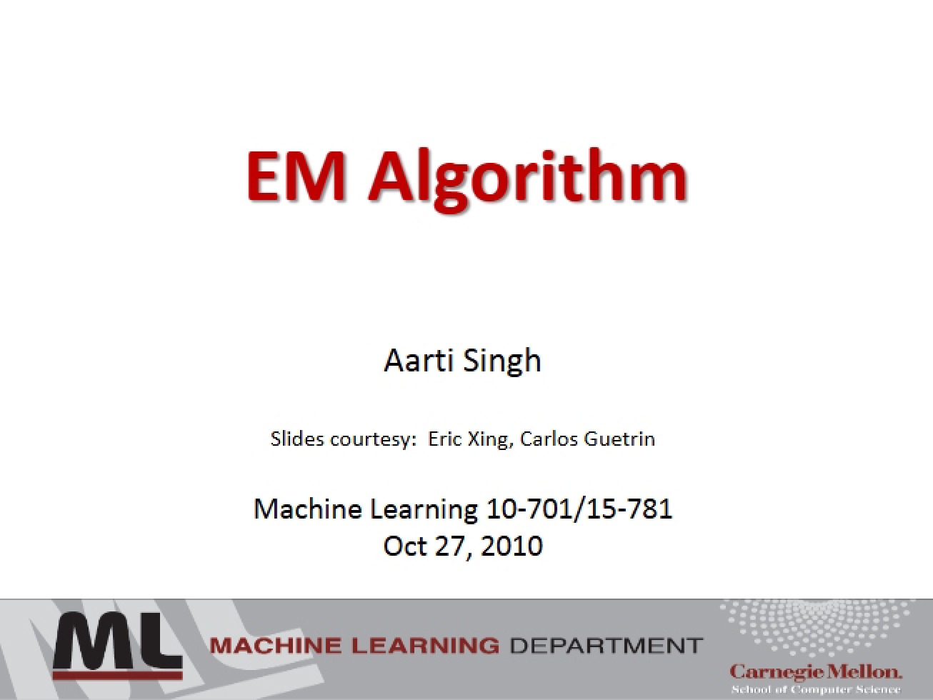 Algorithm for Expectation Maximization