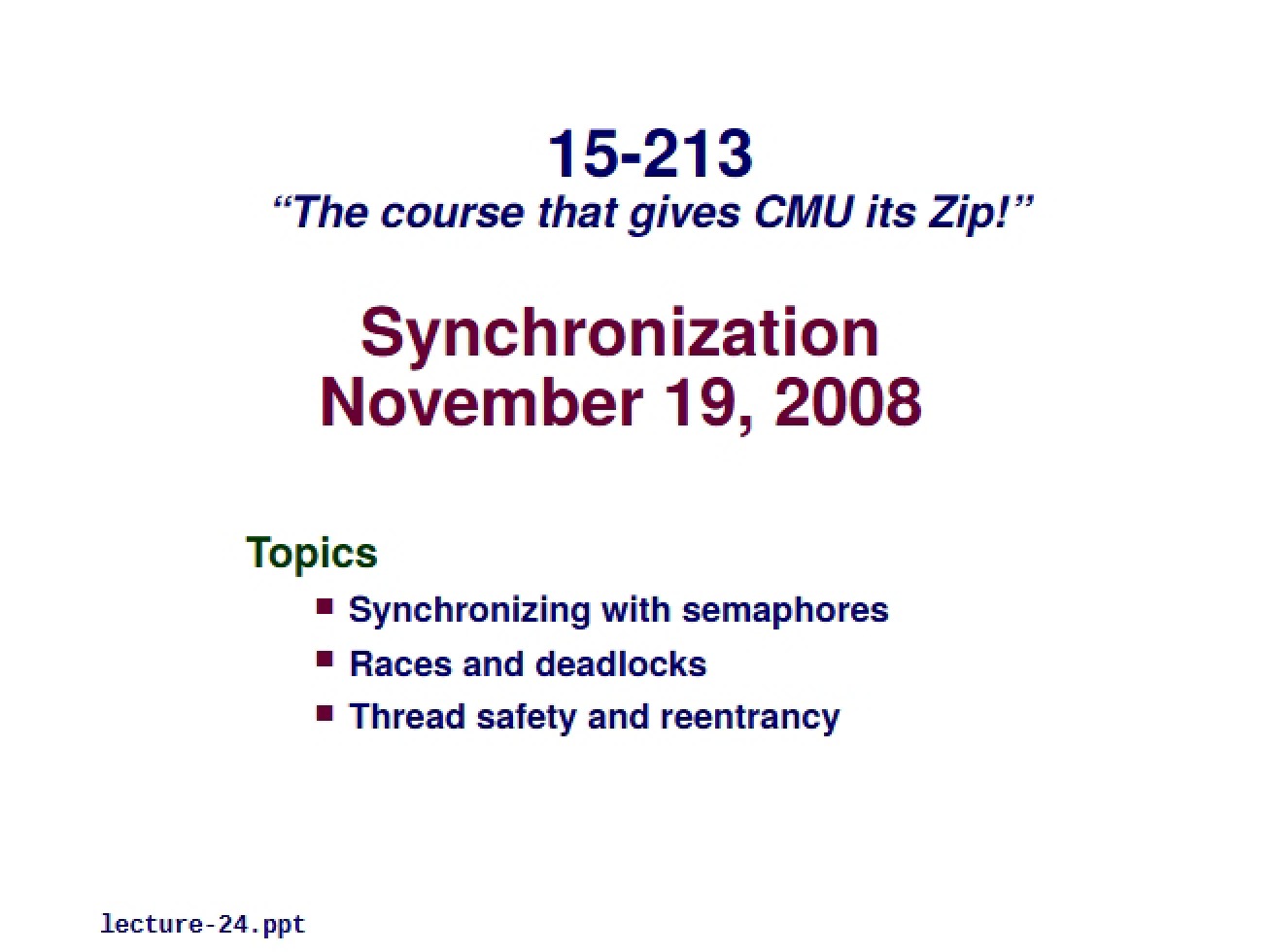 Notes from Lecture Sixty-Four