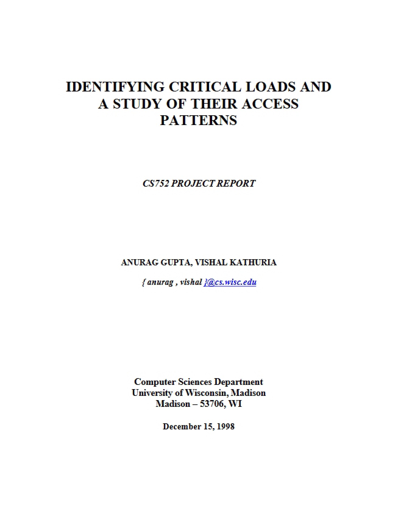 Access Patterns Study and Critical Load Identification