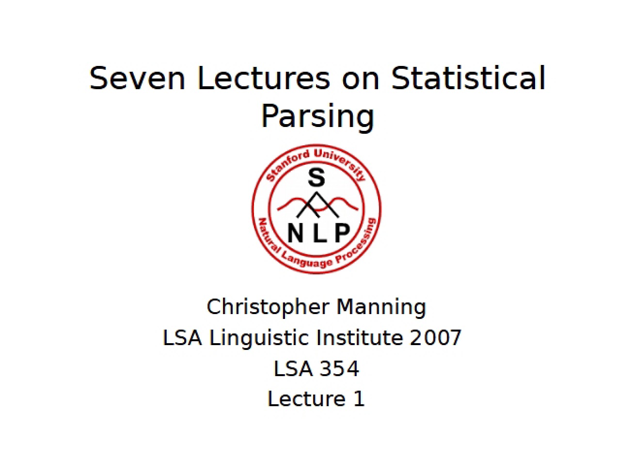 Course Notes for Statistical Parsing