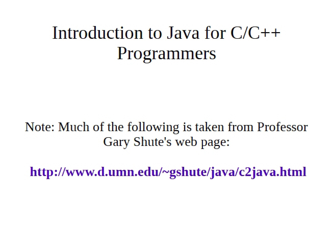 Java Introduction for CC++ Programmers