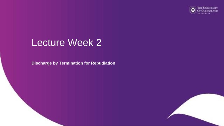 Test on Discharge by Termination for Repudiation