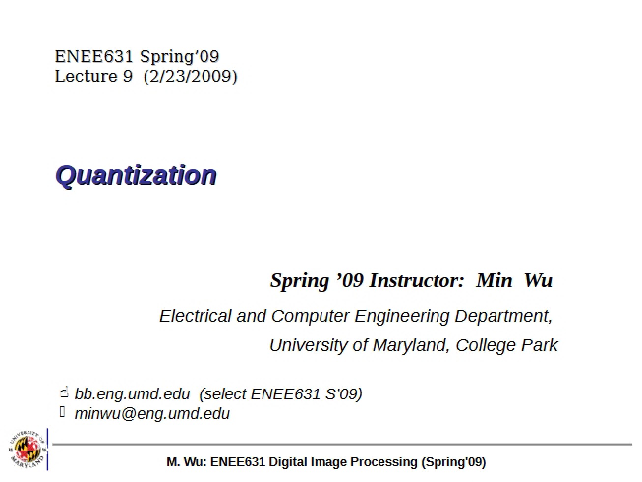 Quantization Notes
