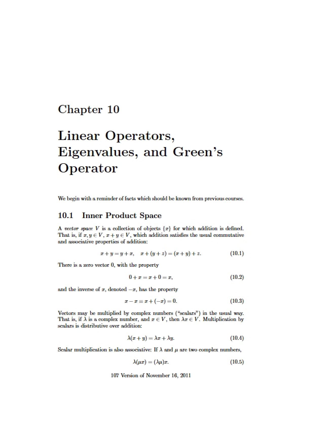 Green's Operator, Eigenvalues, and Linear Operators