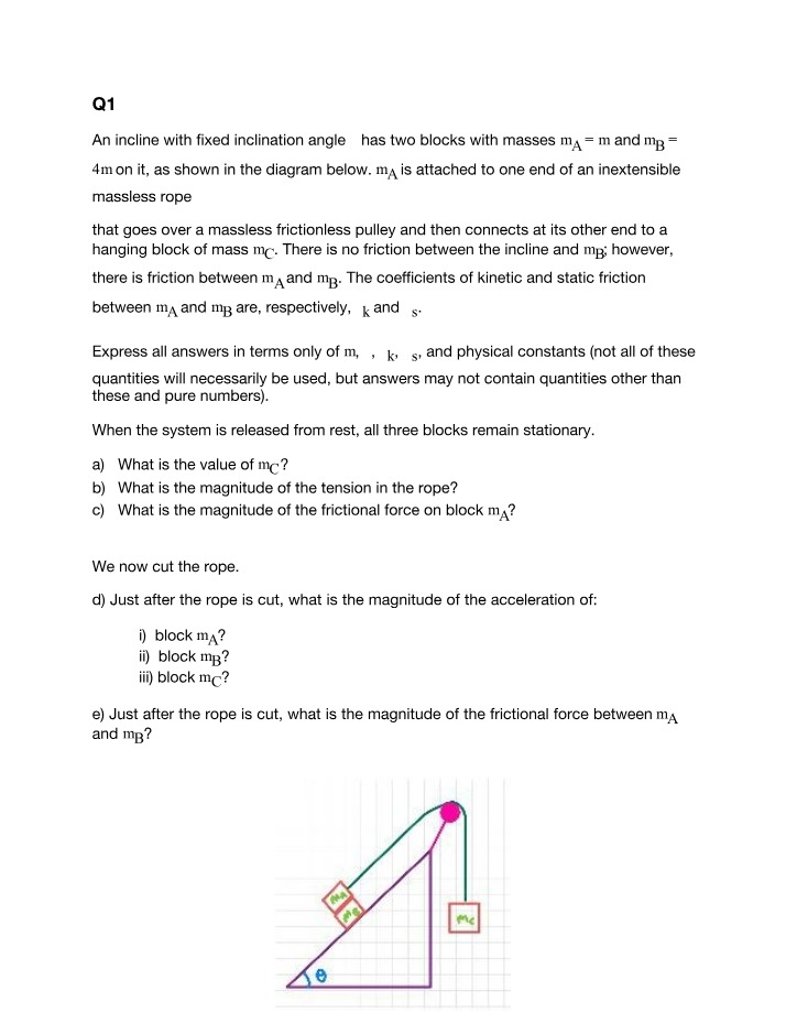 Incline with Friction, Masses, and Fixed Inclination Angle