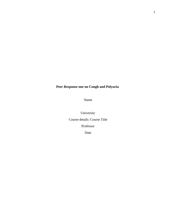 Peer Response for Cough and Polyuria