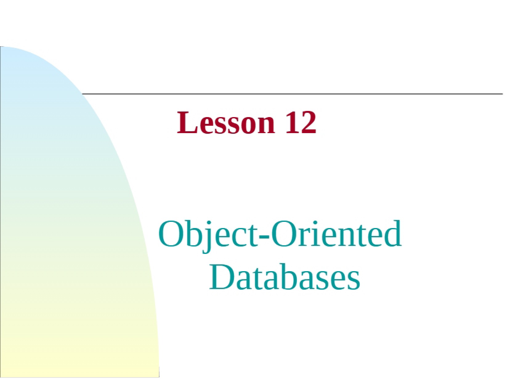 Databases Object-Oriented