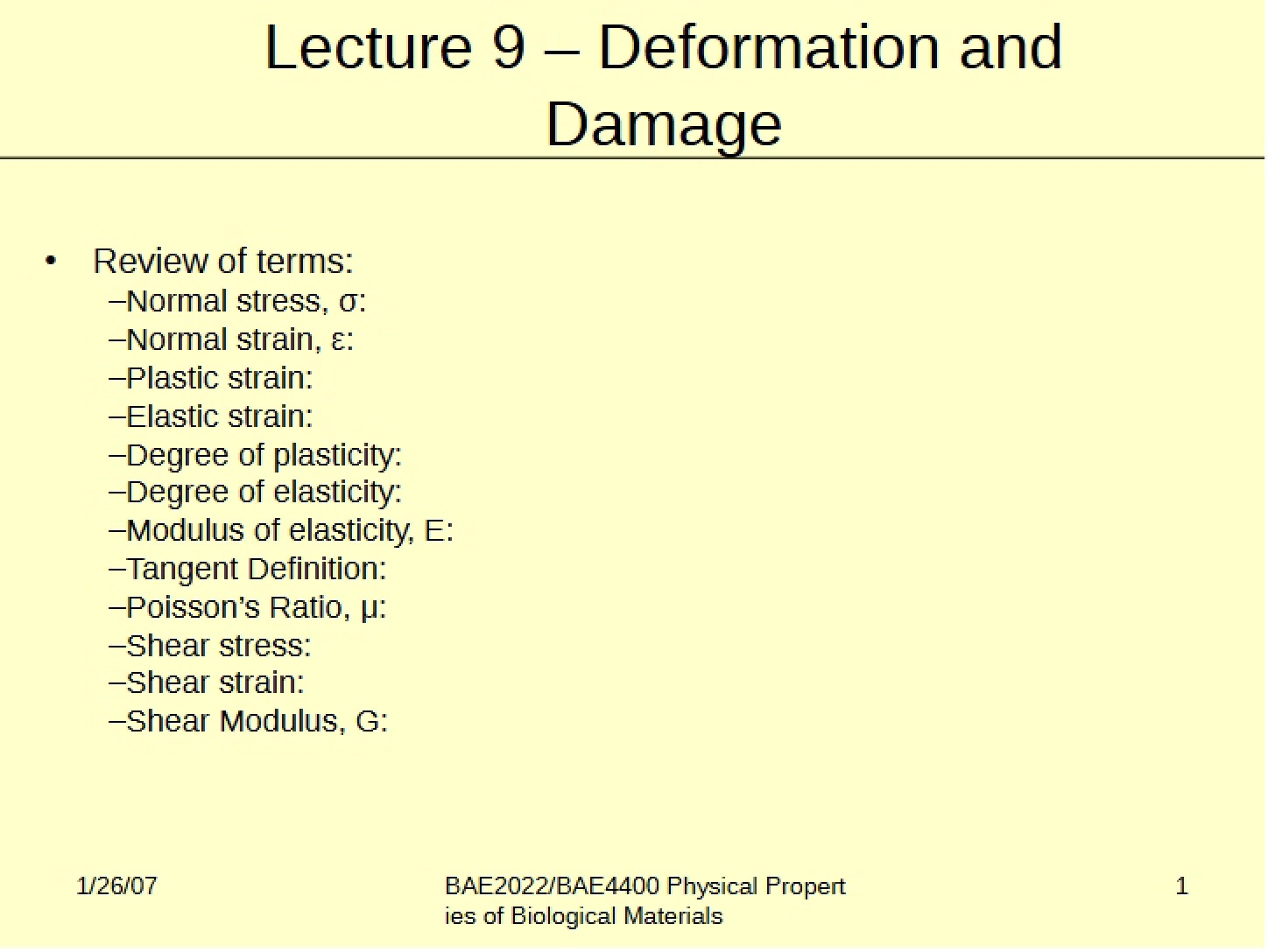Deformation and Damage Overview (Lecture 9)