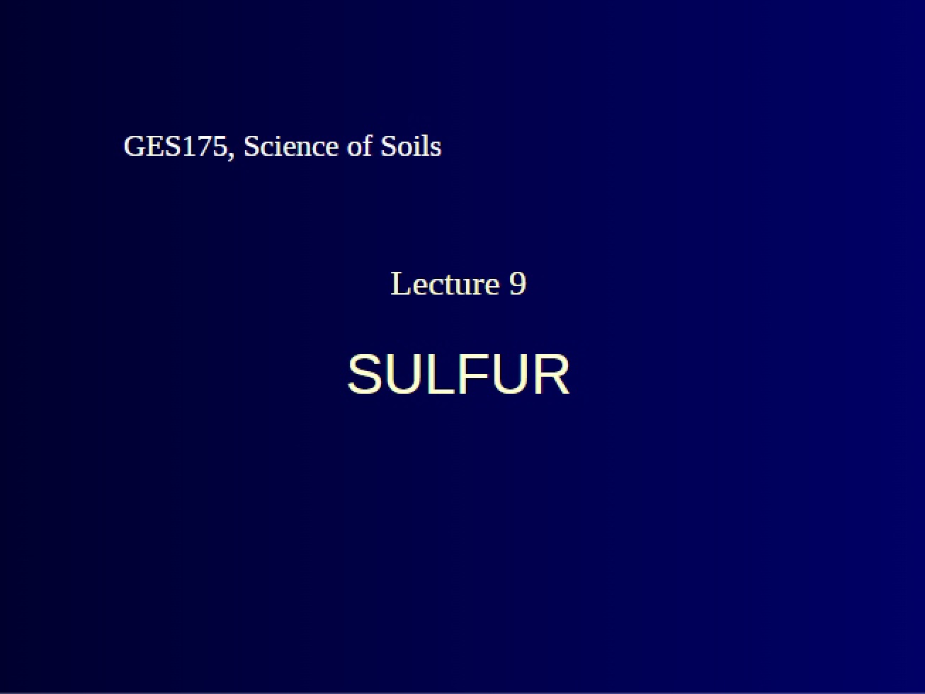 Science of Soils Lecture Notes