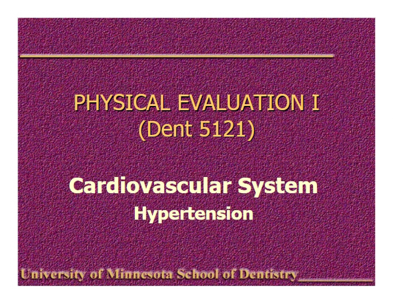 Hypertension in the Cardiovascular System