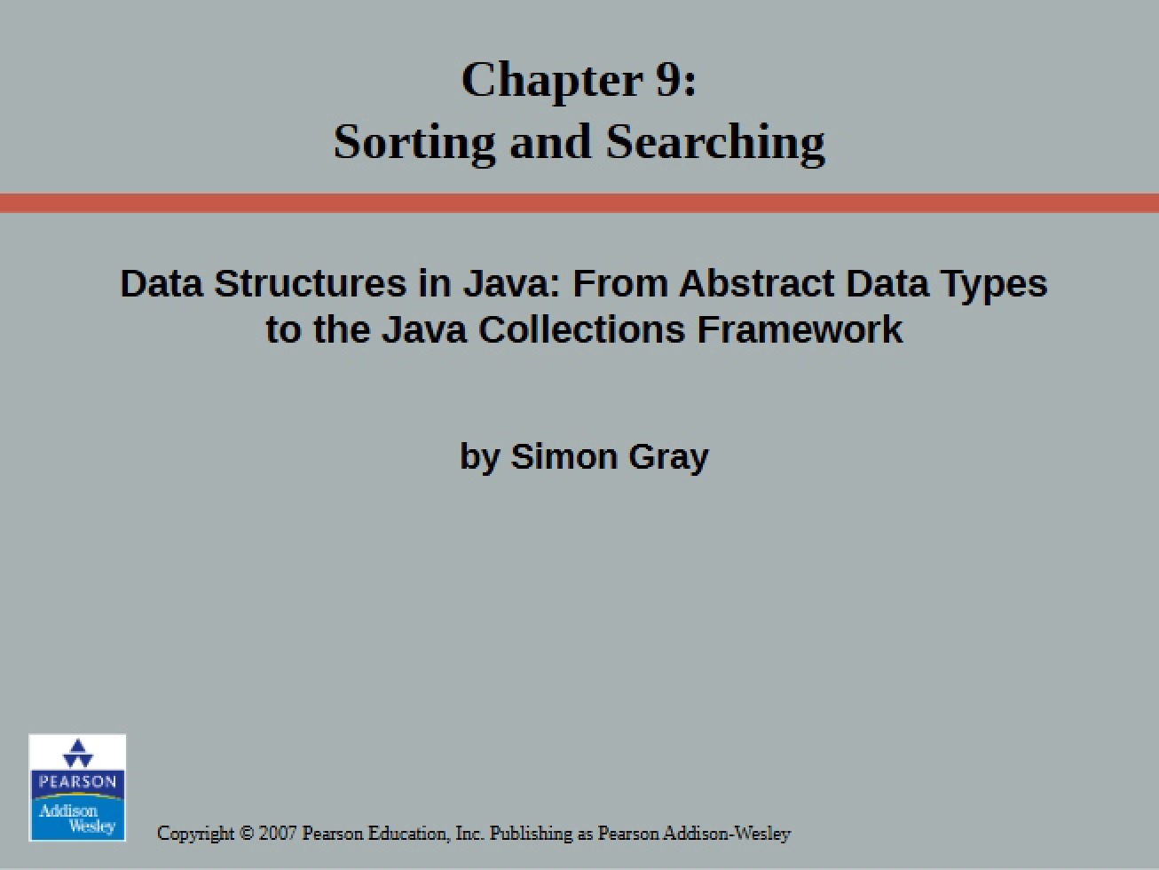 Introduction to Searching and Sorting