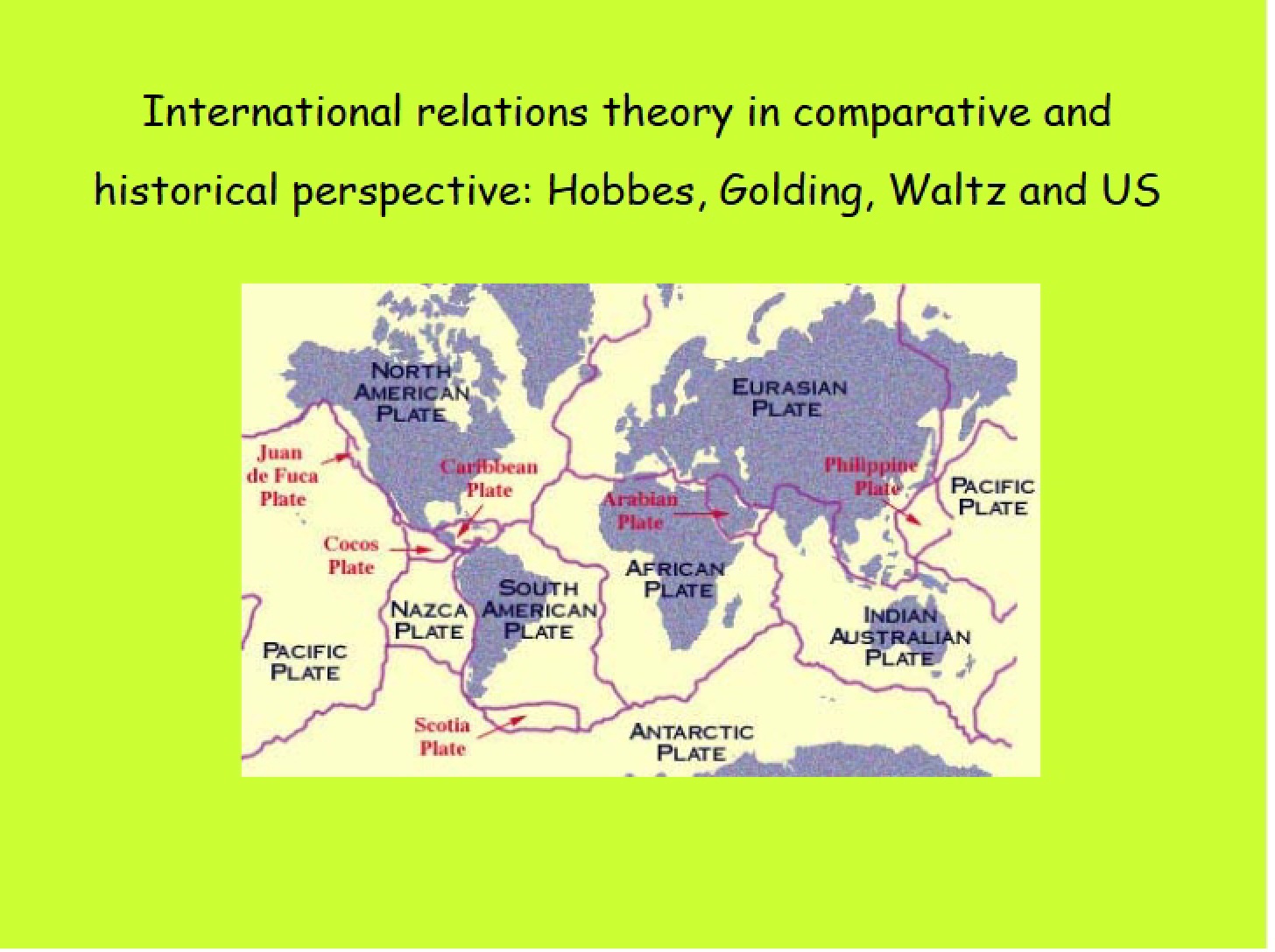 Comparative and Historical Perspectives on IR Theory