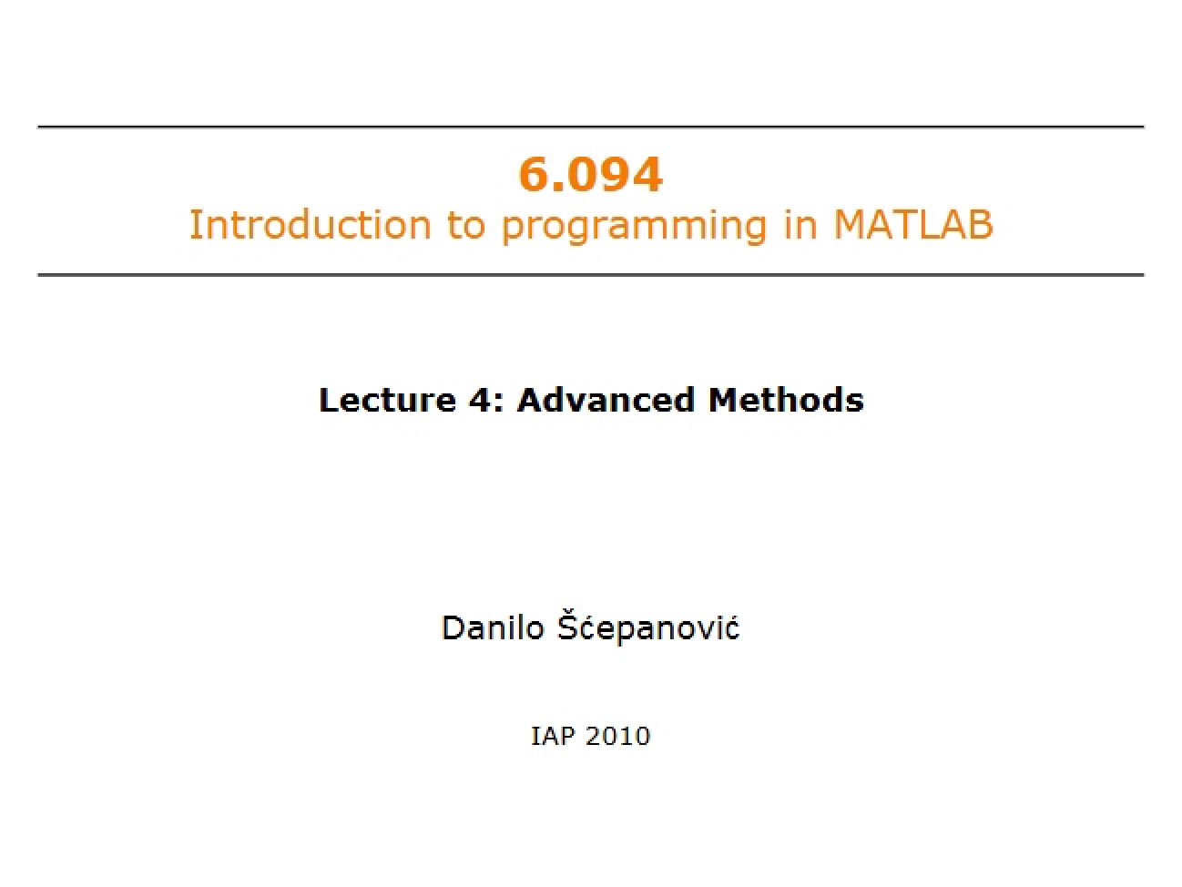 Methods of Advanced MATLAB