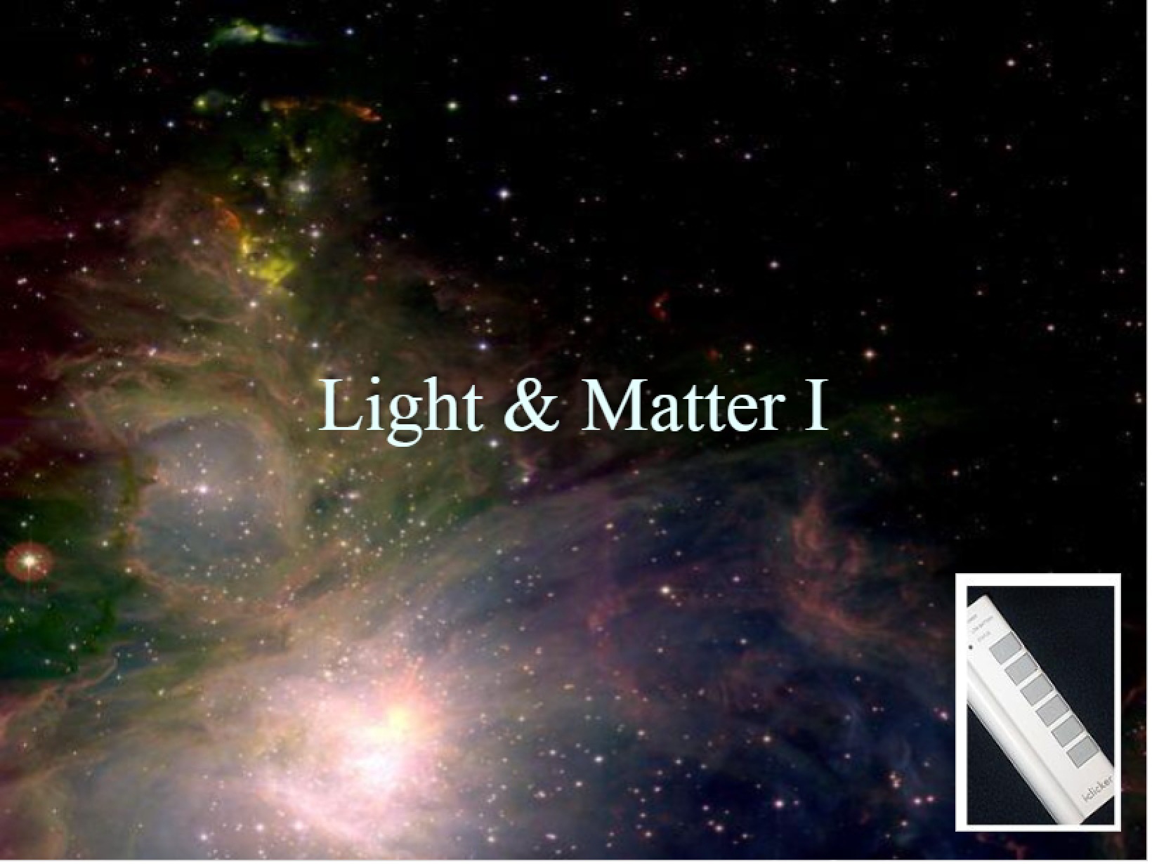 Part One Light and Matter