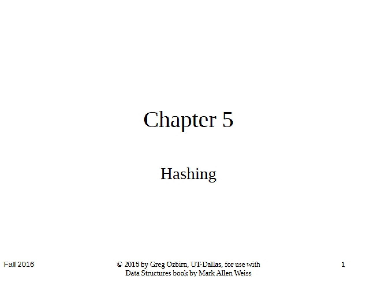 Hashing Concepts Chapter 5