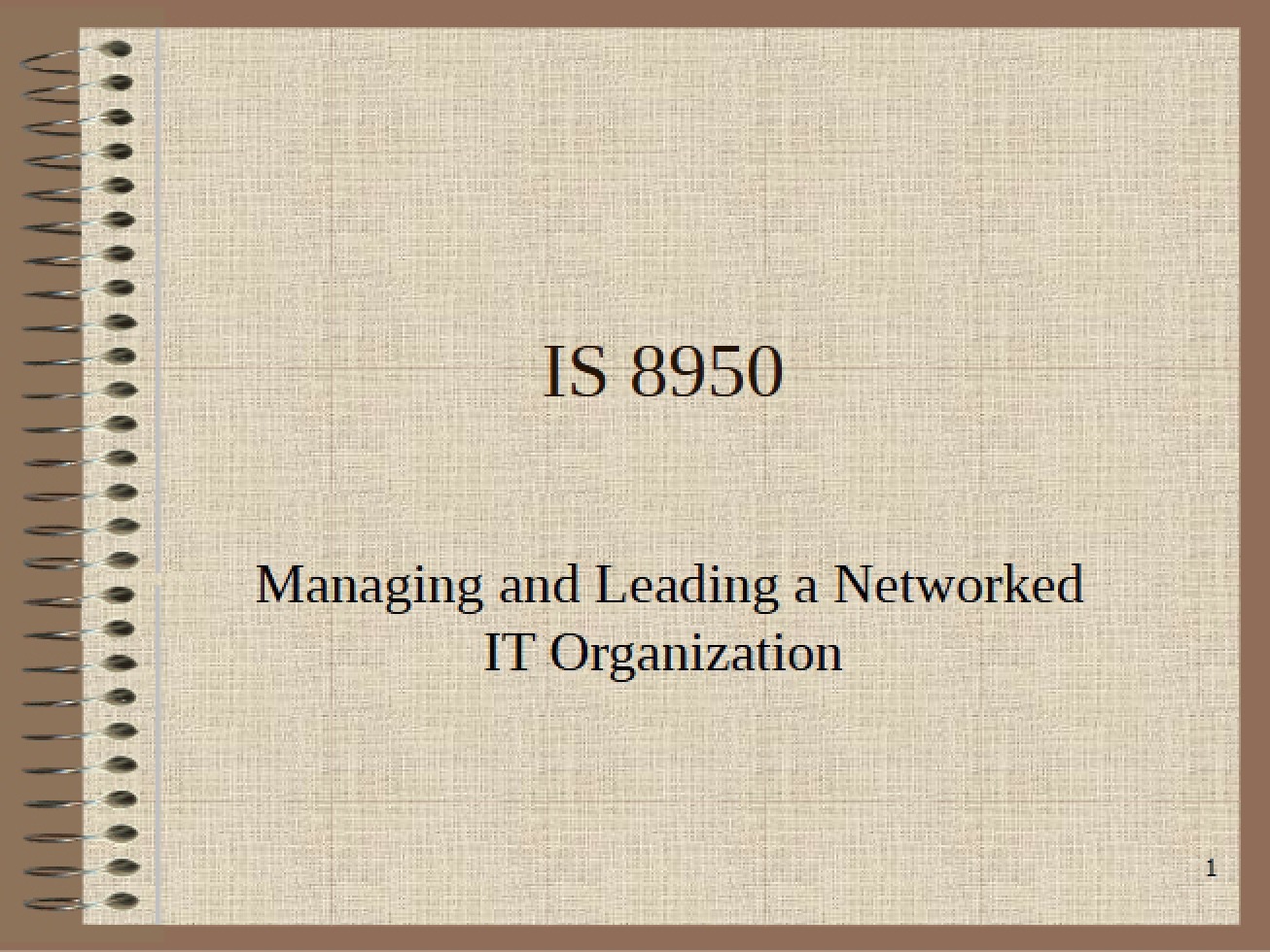 Managing Network Infrastructure and Operations - IS 8950