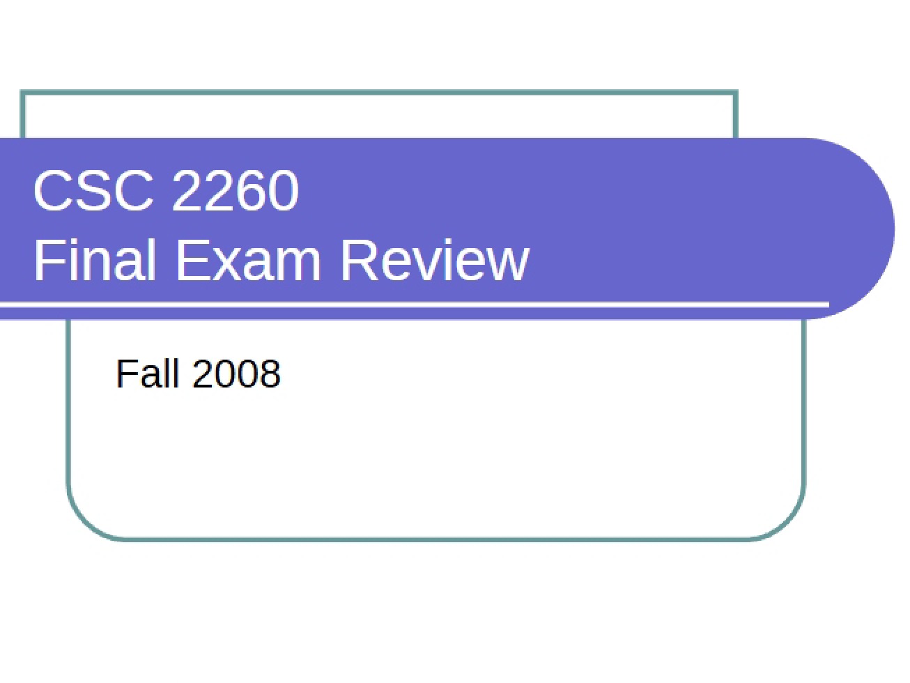 Review for Final Examination