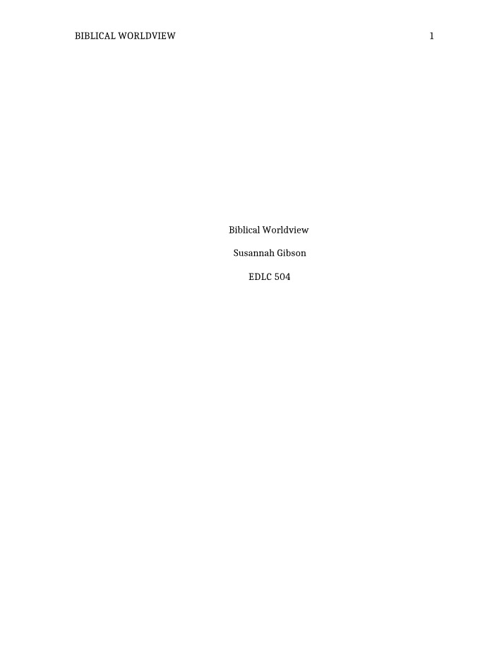 Importance and Implications of Forming a Biblical Worldview