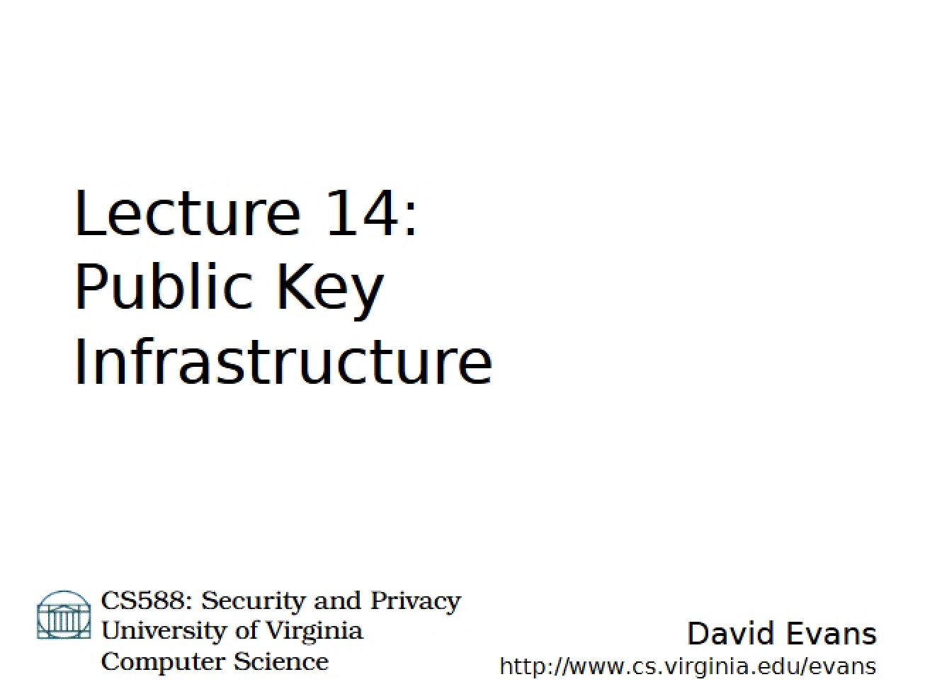Public Key Infrastructure (Lecture 14)