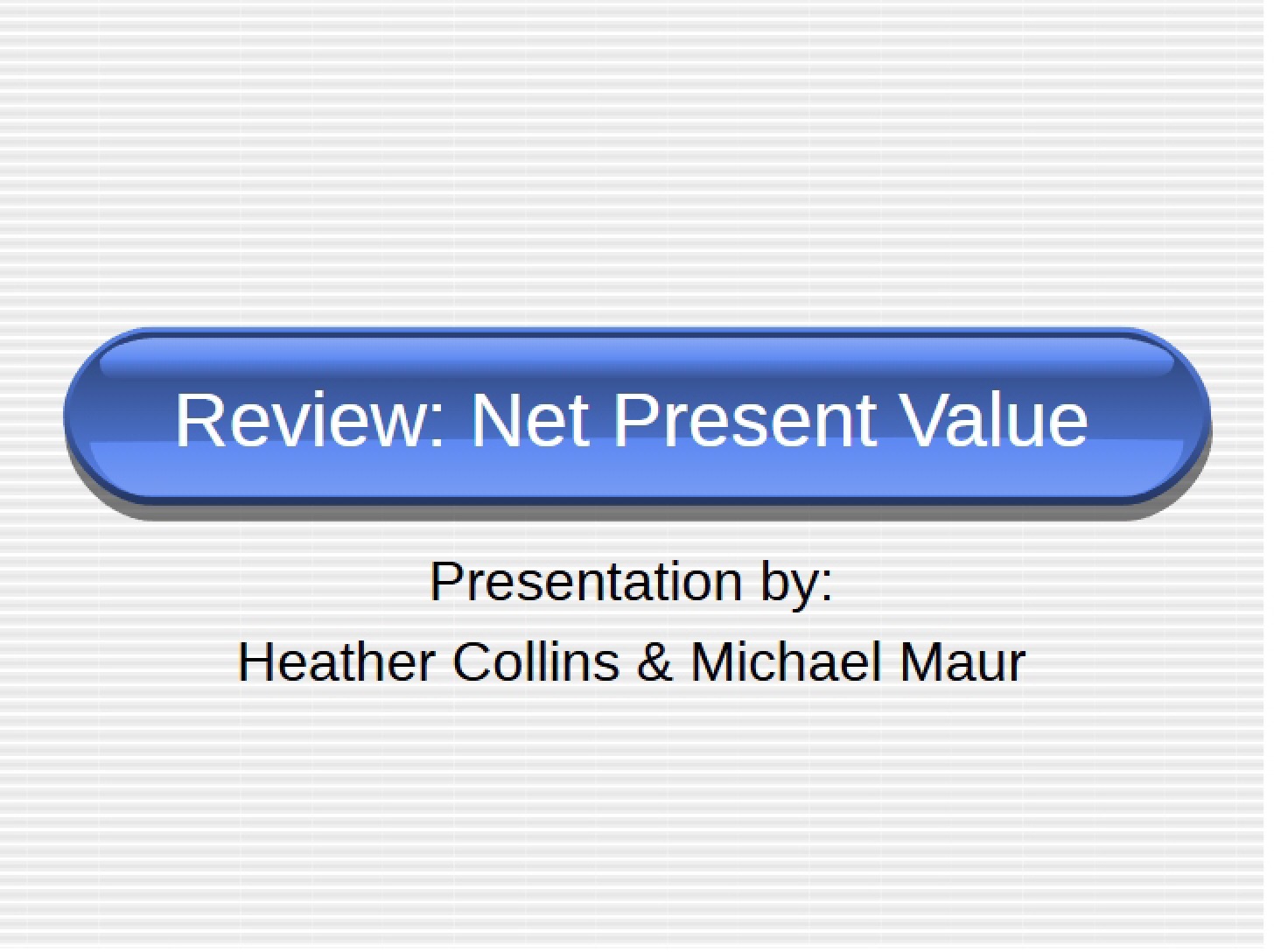 Value Net Present