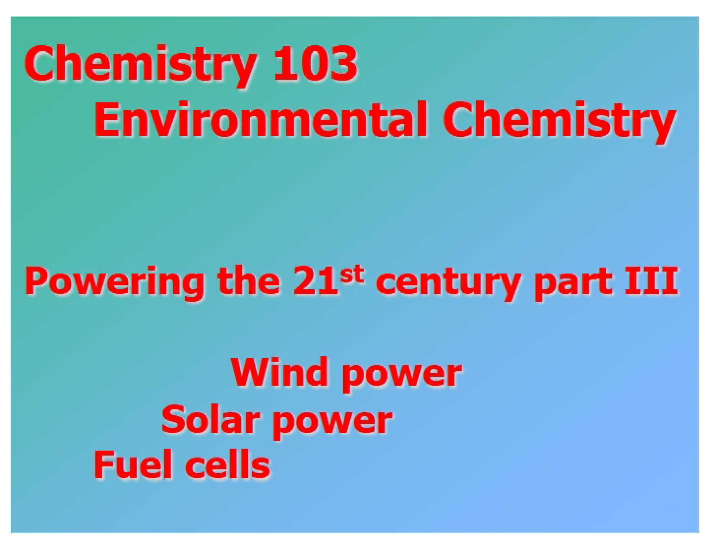 Energy for the 21st Century